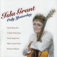 Isla Grant - Only Yesterday